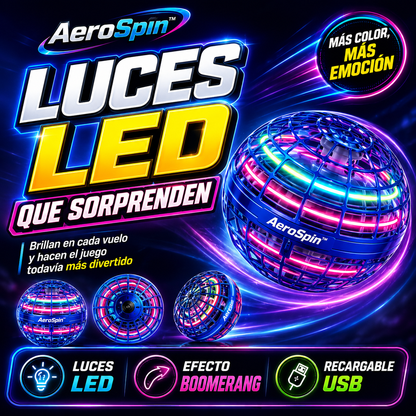AeroSpin™ | Pelota Voladora LED | La Mejor Sorpresa del Día del Niño